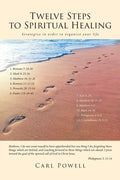 Twelve Steps to Spiritual Healing - Paperback